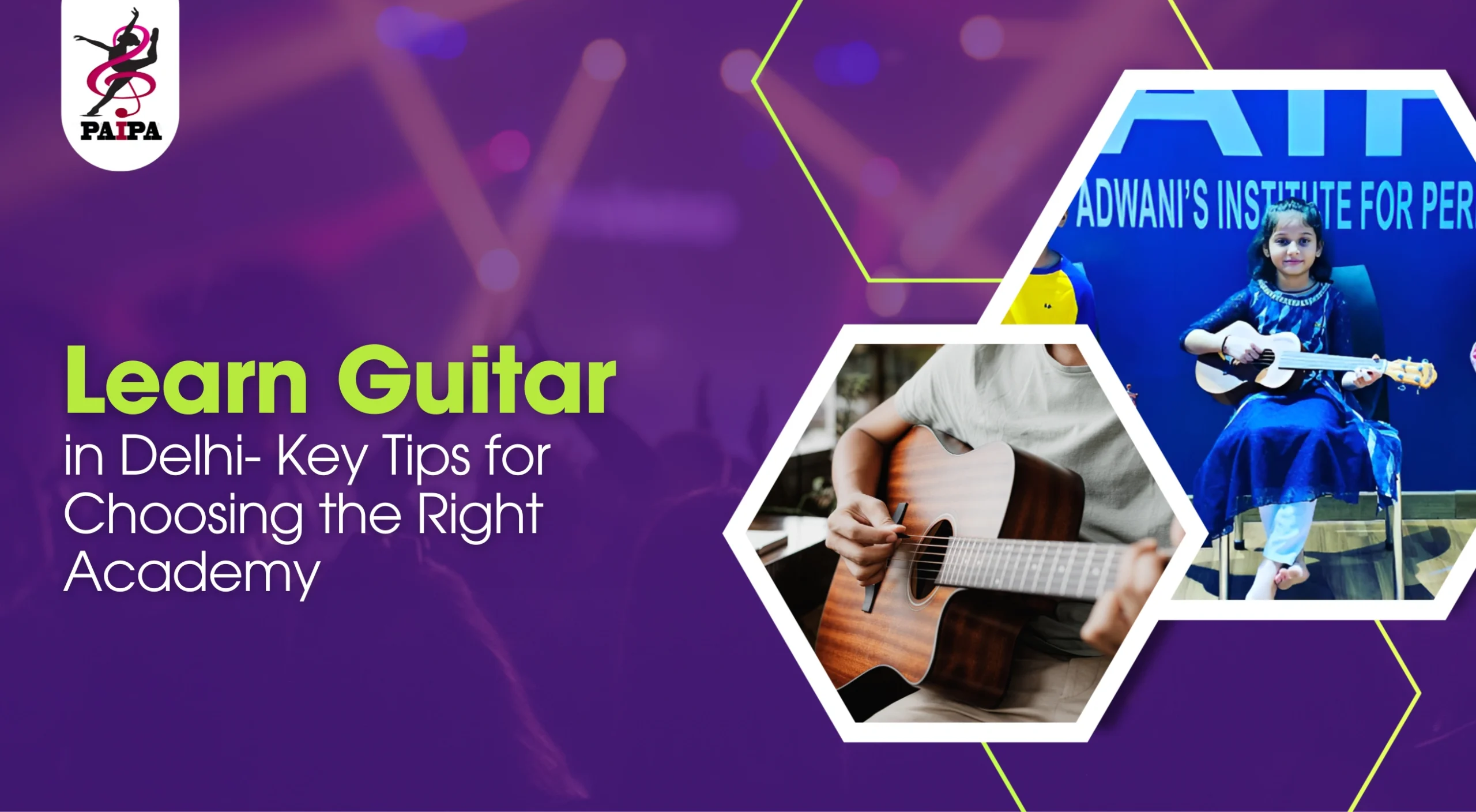 learn-guiter-in-delhi-key-tips-for-choosing-the-right-academy